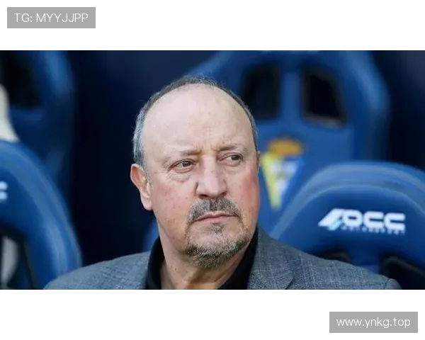 贝尼特斯称理想下站是英超或意甲执教仍愿倾听各方邀请